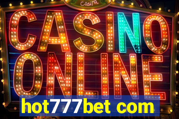 hot777bet com